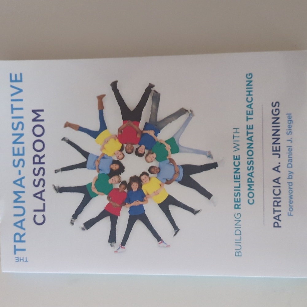 The Trauma-Sensitive Classroom Book
